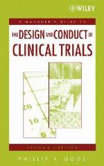 A Manager's Guide to the Design and Conduct of Clinical Trials