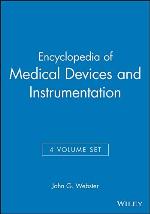 Encyclopedia of Medical Devices and Instrumentation (4-Volume Set)