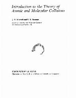 Introduction to the Theory of Atomic and Molecular Collisions