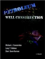 Petroleum Well Construction