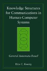 Knowledge Structures for Communications in Human-Computer Systems
