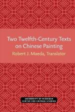 Two Twelfth-Century Texts on Chinese Painting