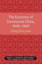 The Economy of Communist China, 1949–1969