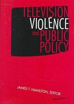 Television Violence and Public Policy