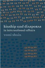 Kinship and Diasporas in International Affairs