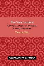The Sian incident a pivotal point in modern Chinese history