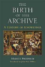 The Birth of the Archive