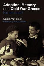 Adoption, Memory, and Cold War Greece