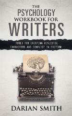 The Psychology Workbook for Writers