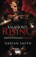Kalanon's Rising (Agents of Kalanon) (Volume 1)