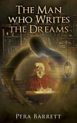 The Man Who Writes the Dreams