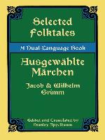 Selected Folktales (Ausgewählte Märchen)
