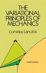 The Variational Principles of Mechanics (Dover Books on Physics)