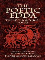The Poetic Edda: The Mythological Poems