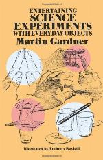 Entertaining Science Experiments with Everyday Objects