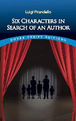 Six Characters in Search of an Author (Dover Thrift Editions)