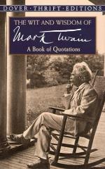 The Wit and Wisdom of Mark Twain
