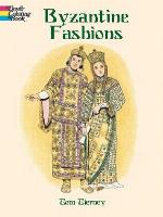 Byzantine Fashions Coloring Book