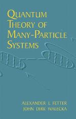 Quantum Theory of Many-Particle Systems