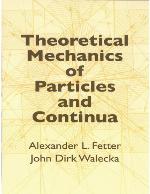 Theoretical Mechanics of Particles and Continua
