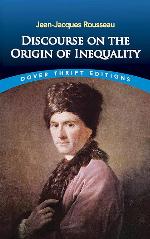 Discourse on the Origin of Inequality (Dover Thrift Editions)