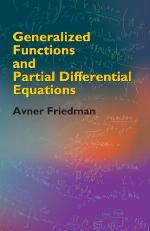 Generalized Functions and Partial Differential Equations