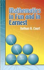 Mathematics in Fun and in Earnest