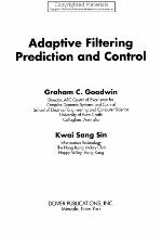 Adaptive Filtering Prediction and Control