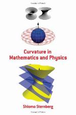 Curvature in Mathematics and Physics