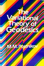 The Variational Theory of Geodesics
