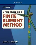 A First Course in the Finite Element Method, Si Version