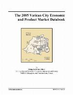 The 2005 Vatican City Economic and Product Market Databook
