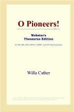 O Pioneers!