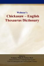 Webster’s Chickasaw - English Thesaurus Dictionary
