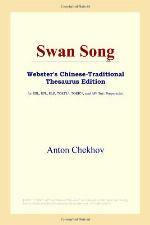 Swan Song (Webster's Chinese-Traditional Thesaurus Edition)
