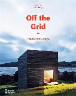 Off the Grid: Houses for Escape
