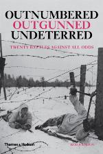 Outnumbered, Outgunned, Undeterred