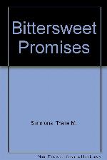 Bittersweet Promises