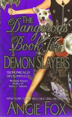 The Dangerous Book for Demon Slayers