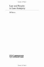 Law and empire in late antiquity