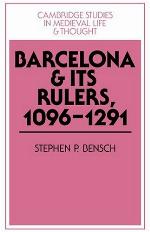 Barcelona and its rulers, 1096-1291