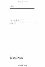 Trust : a sociological theory
