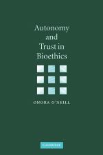 Autonomy and trust in bioethics