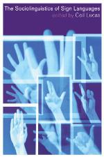 The sociolinguistics of sign languages