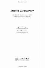 Stealth democracy : Americans' beliefs about how government should work