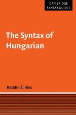 The syntax of Hungarian