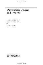 Democratic devices and desires