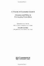 A theory of economic growth : dynamics and policy in overlapping generations