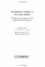 Elbridge Gerry's salamander : the electoral consequences of the reapportionment revolution