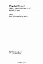 Perpetual contact : mobile communication, private talk, public performance